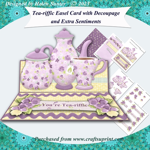 Tea-riffic Easel Card with Decoupage and Various Sentiments