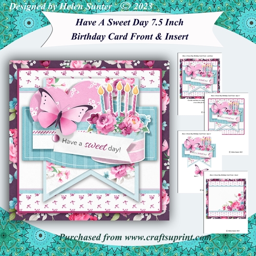 Have A Sweet Day 7.5 Inch Birthday Card Front & Insert