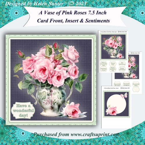 A Vase of Pink Roses 7.5 Inch Card Front with Insert and Sentiments