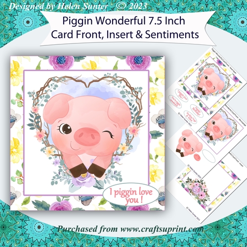 Piggin Wonderful 7.5 Inch Decoupage Card Front with Insert and Sentiments