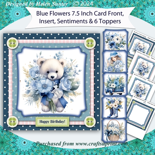 Blue Flowers 7.5 Inch Card Front with Insert and Sentiment and 6 Toppers