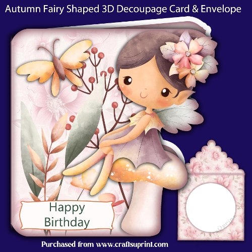 Autumn Fairy Shaped 3D Decoupage Card with Envelope and Extra Sentiments