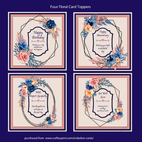 Four 6x6 Inch Card Toppers with Floral Frames - Birthday, Get Well, Sympathy and Anniversary