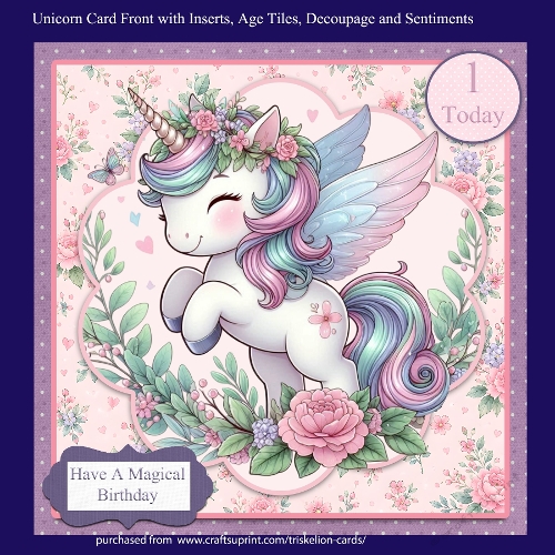 Unicorn 3D Decoupage Card Front with Inserts, Age Tiles and Sentiments