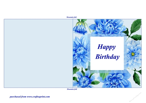 Blue Dahlias Quick and Easy Print, Cut and Fold Birthday Card
