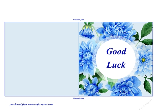 Blue Dahlias Quick and Easy Print, Cut and Fold Good Luck Card