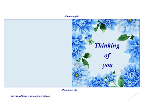 Blue Dahlias Quick and Easy Print, Cut and Fold Thinking of You Card