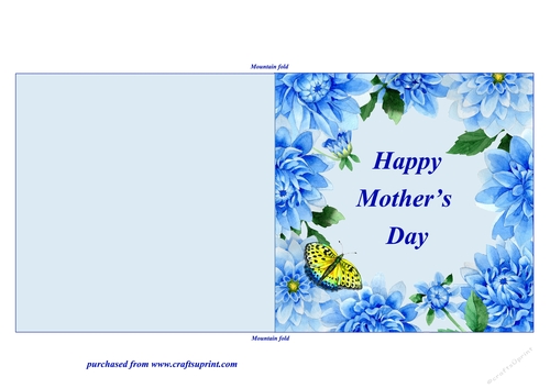 Blue Dahlias Quick and Easy Print, Cut and Fold Mothers Day Card