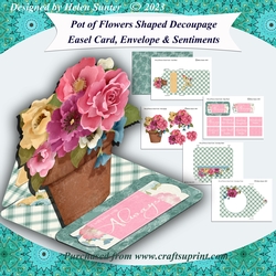 Pot of Flowers Shaped 3D Decoupage Easel Card with Extra Sentiments and Envelope