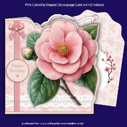 Pink Camellia Shaped Decoupage Card with Envelope and Various Sentiments