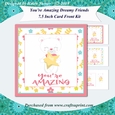 Youre Amazing Teddy Bear 7.5 Inch Square Card Front Kit