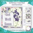 Get Well Soon Layered Floral 7.5 Inch Card Front & Insert