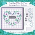 Floral Heart 7.5 Inch Card Front Topper with Decoupage, Insert & Sentiment Tiles No.7