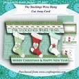 The Stockings Were Hung Christmas Cutaway Card