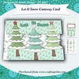 Let It Snow Christmas Trees Cutaway Card