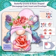 Butterfly Gnome and Roses Shaped Decoupage Card with Insert and Envelope