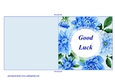 Blue Dahlias Quick and Easy Print, Cut and Fold Good Luck Card