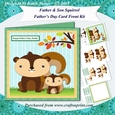 Father & Son Squirrel Fathers Day 7.5 Inch Card front Kit with Decoupage & Insert