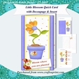 Little Blossom Quick Tall Card with Topper, Sentiments and Insert