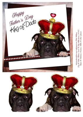 Staffie King of Dads 7inch Step by Step Father's Day