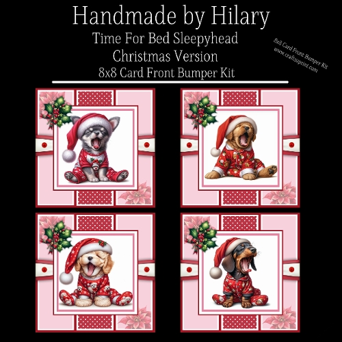 Time for Bed Sleepyhead Christmas Version 8x8 Card Front Bumper Kit - REQUEST