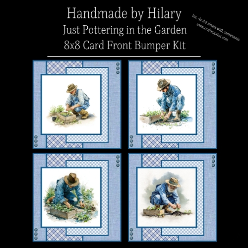 Just Pottering in the Garden - 8x8 Card Fronts