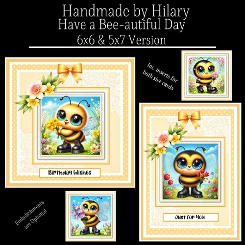 Have a Bee-autiful Day - 6x6 and 5x7 Version