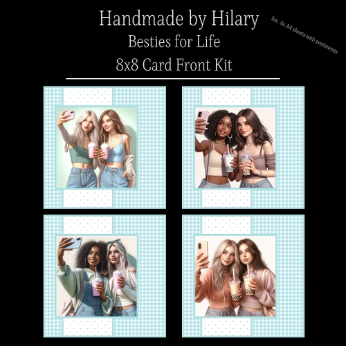 Besties for Life - 8x8 Card Fronts