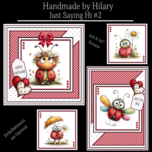 Just Saying Hi #2 - 6x6 and 5x7 Version