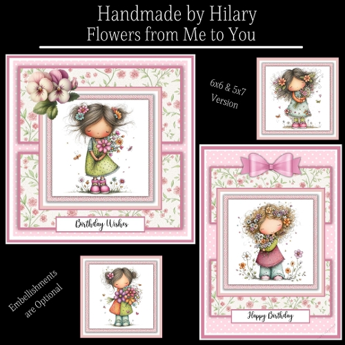 Flowers from Me to You - 6x6 and 5x7 Version