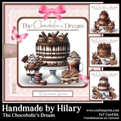 The Chocoholics Dream