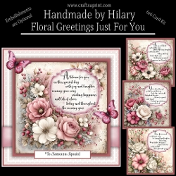 Floral Greetings Just For You