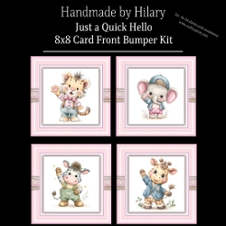 Just a Quick Hello - 8x8 Card Fronts