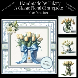 A Classic Floral Centrepiece - 6x6 Version