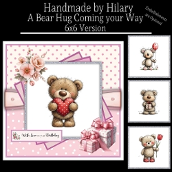 A Bear Hug Coming your Way - 6x6 Version