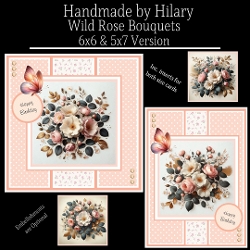 Wild-Rose Bouquets - 6x6 and 5x7 Version