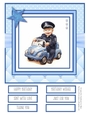 When I Grow Up I Want to be a Policeman 8x8 Quick Card #1