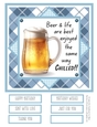 Chill out with a Beer #2 8x8 Quick Card