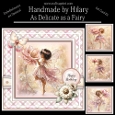 As Delicate as a Fairy
