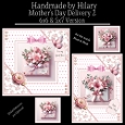 Mothers Day Delivery 2 - 6x6 & 5x7 Versions