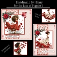 For the Love of Poppies 1 - 6x6 and 5x7