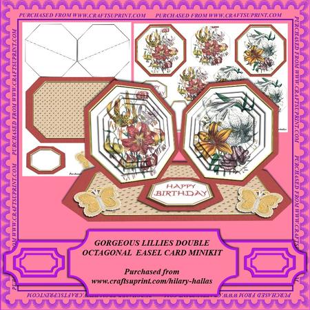 Gorgeous Lilies Double Octagonal Easel Card Minikit