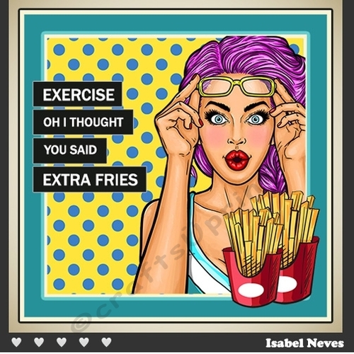 I Thought You Said Extra Fries