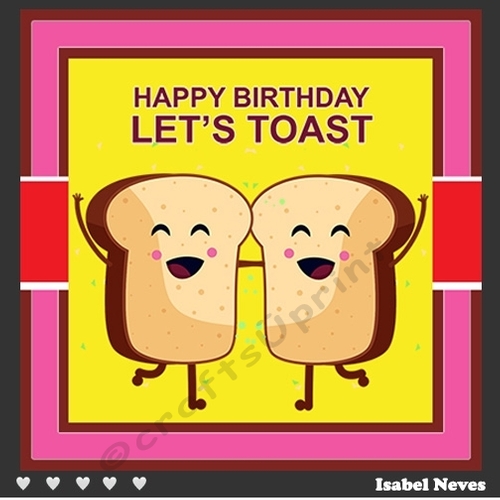 Happy Birthday, Lets Toast