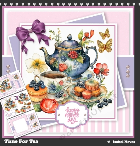 Time For Tea (Mothers Day / Birthday etc)