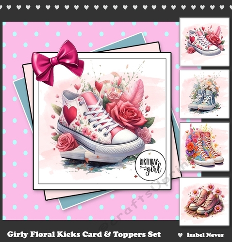 Girly Floral Kicks Card & Toppers Set