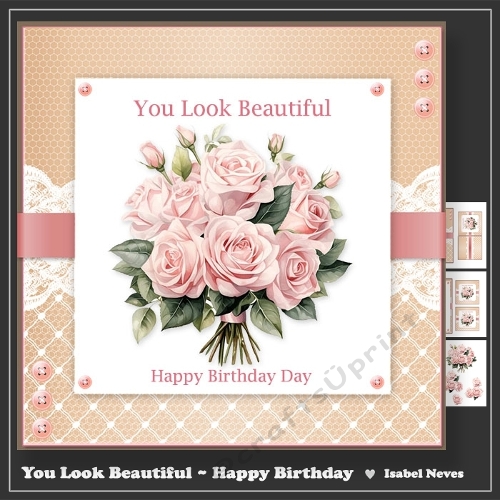 You Look Beautiful ~ Happy Birthday