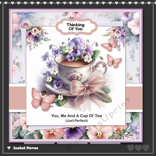 You, Me And A Cup Of Tea