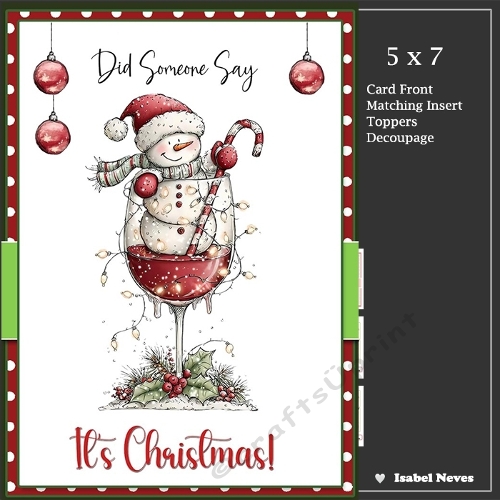 5x7 ~ Did Someone Say Its Christmas 15
