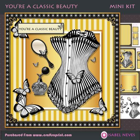 You're a Classic Beauty